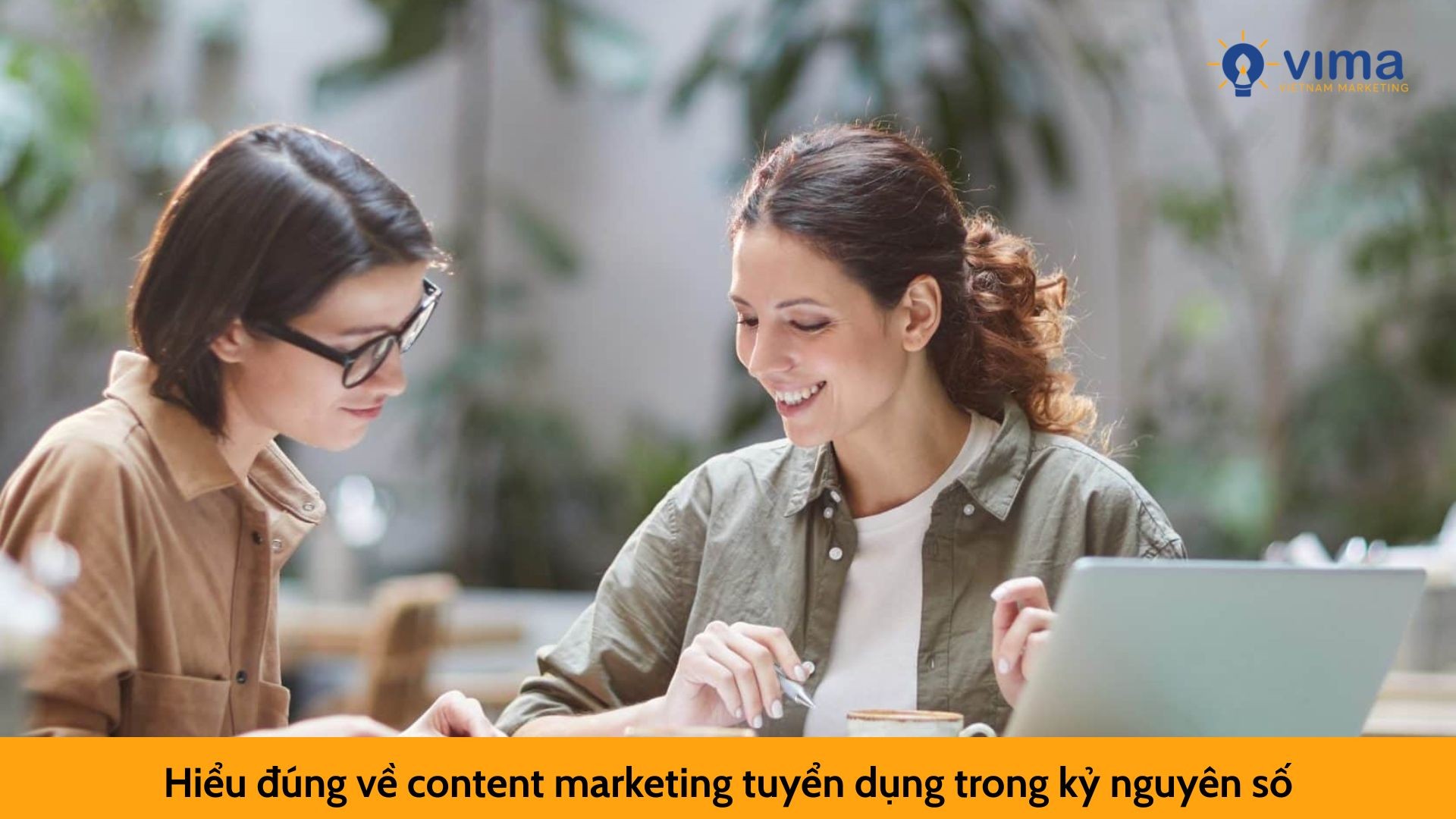 Hiểu đúng về content marketing tuyển dụng trong kỷ nguyên số